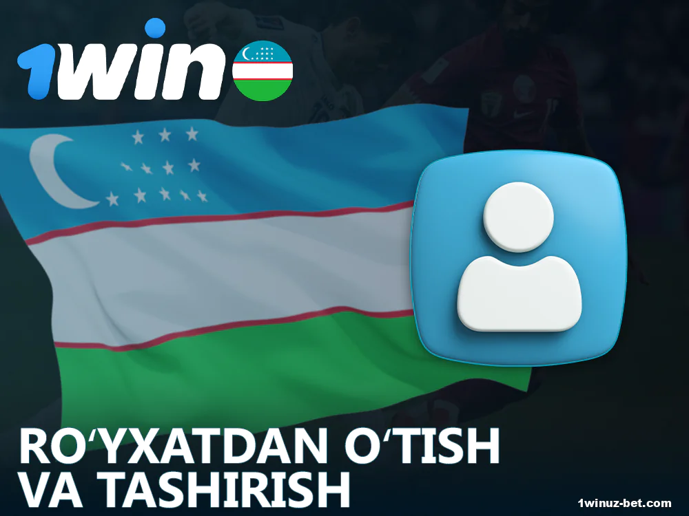 1Win saytida O'zbekistonlik futbolchilar uchun ro'yxatdan o'tish jarayoni.